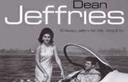 Book Review: Dean Jeffries, 50 Fabulous Years in Hot Rods, Racing & Film